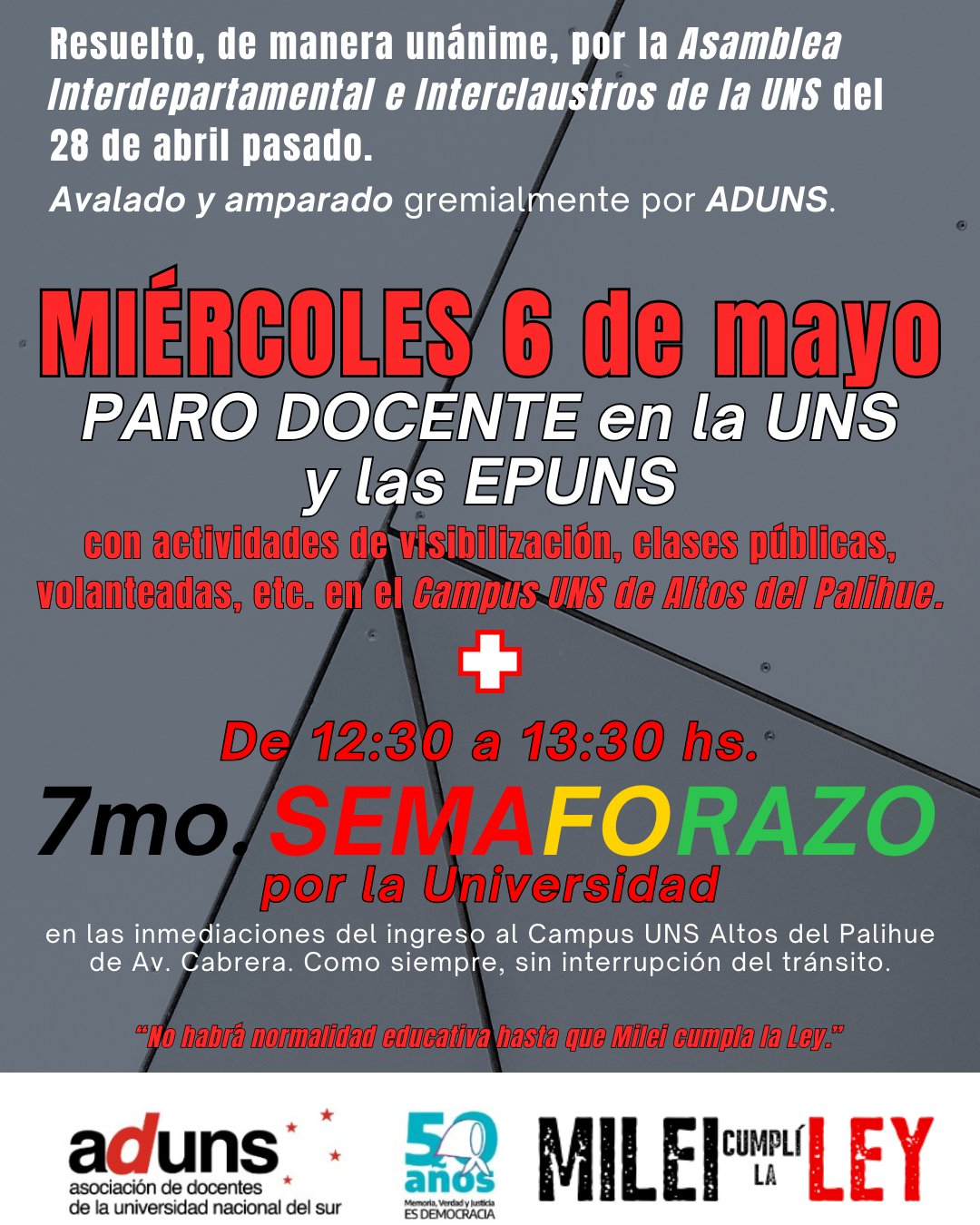 Miércoles 6 de mayo PARO, JORNADA DE VISIBILIZACIÓN y 7mo. SEMAFORAZO por la UNIVERSIDAD