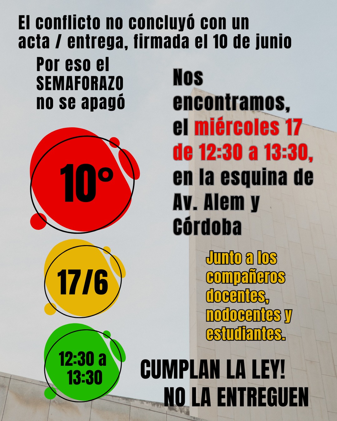El conflicto no concluye mientras la Ley no se aplique