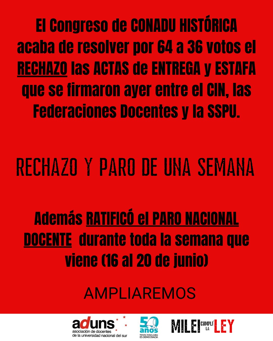 RECHAZO y PARO de UNA SEMANA