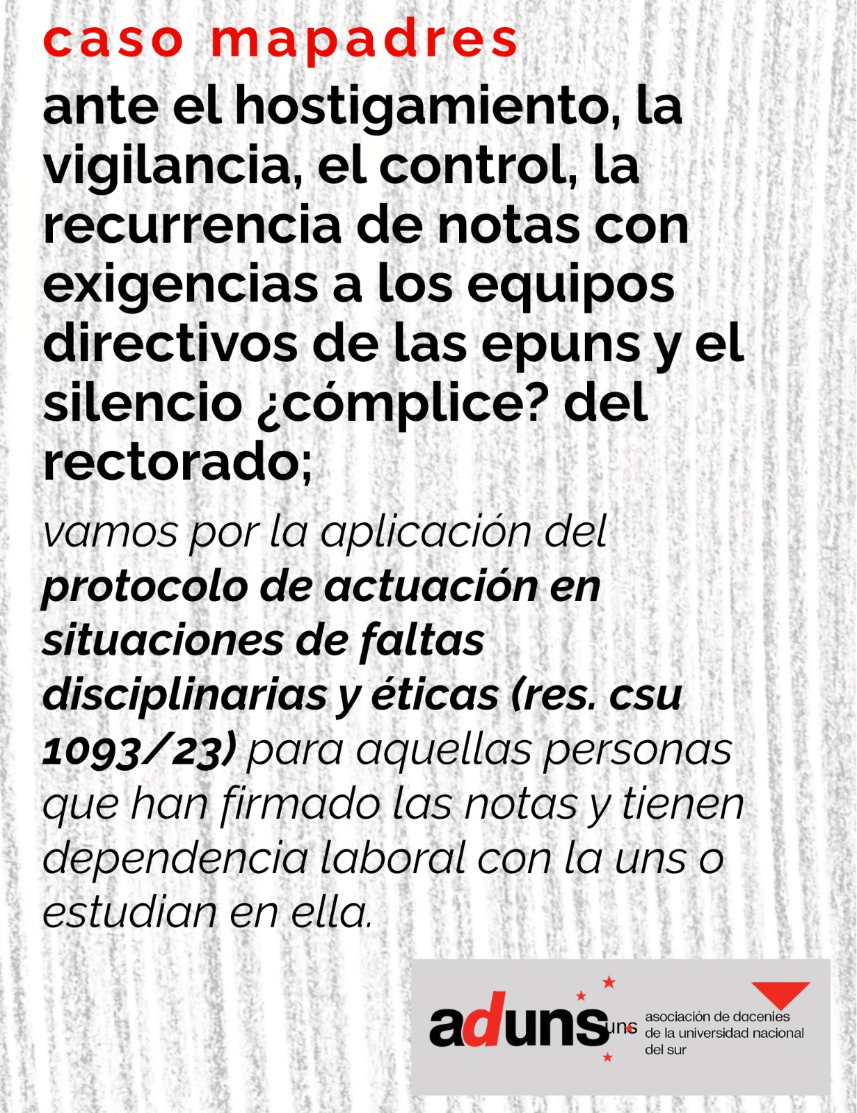 CASO MAPADRES Y EL SILENCIO DE LAS AUTORIDADES DE LA UNS