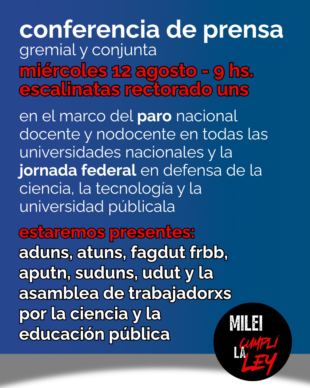 Cronograma de medidas de fuerza en conjunto con otras federaciones gremiales. Conferencia de prensa.