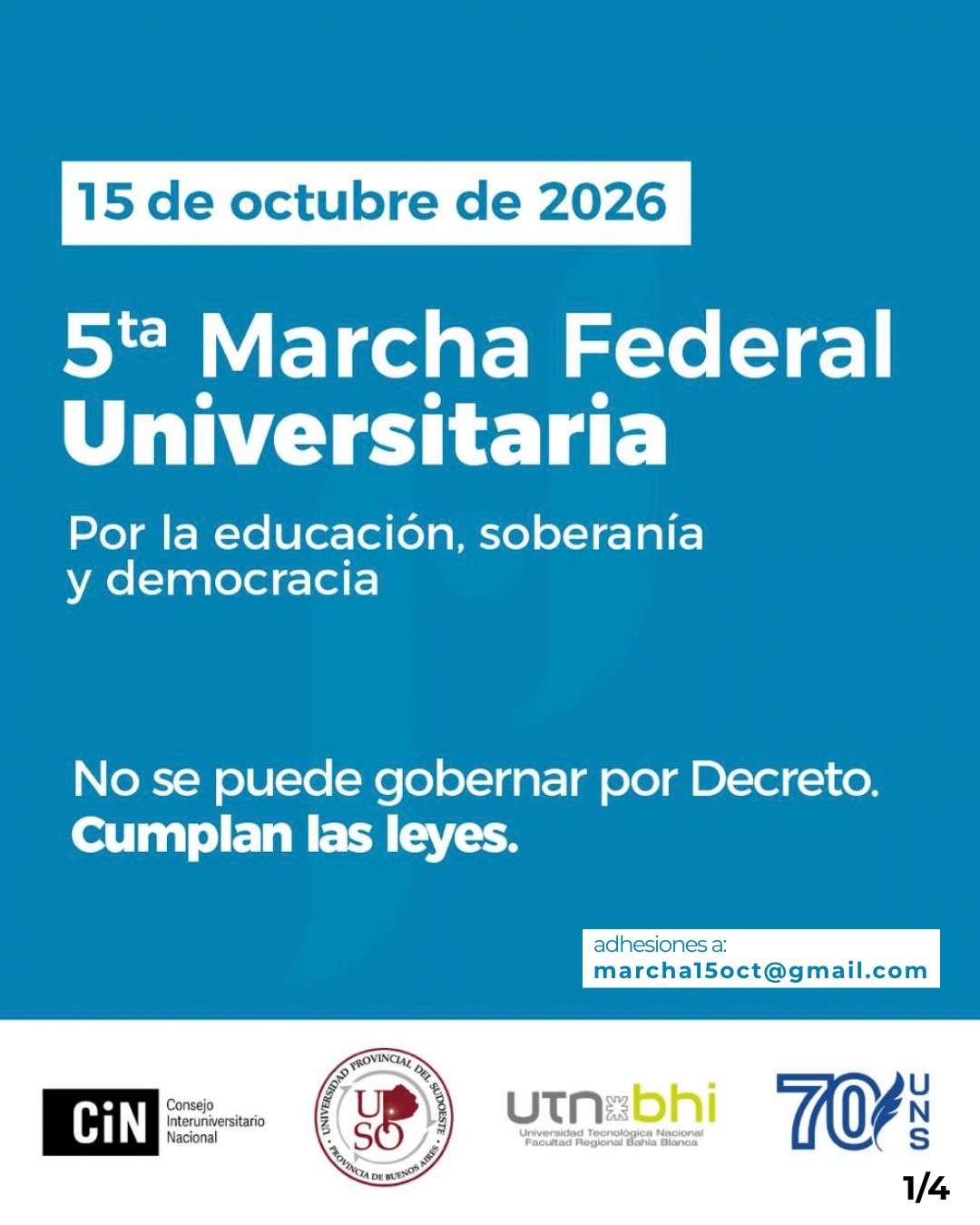 5ta. Marcha Federal Universitaria en Bahía Blanca. ADUNS organiza, convoca e invita